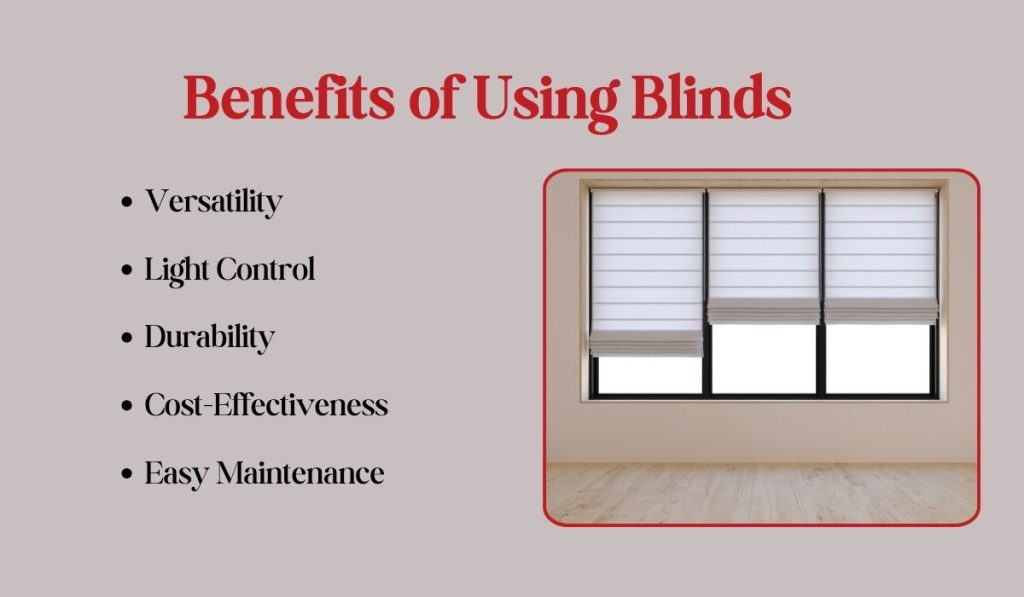 Benefits of Using Blinds in Venice