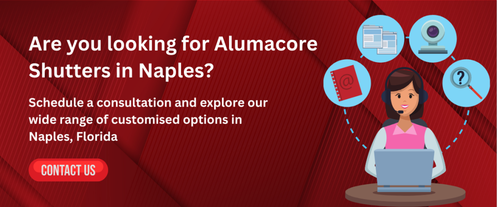 Alumacore Shutters in Naples