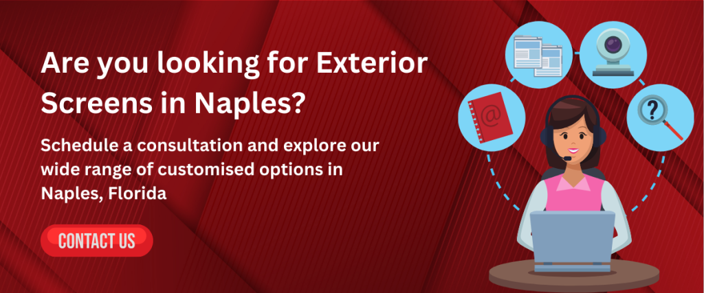 Exterior Screens in Naples