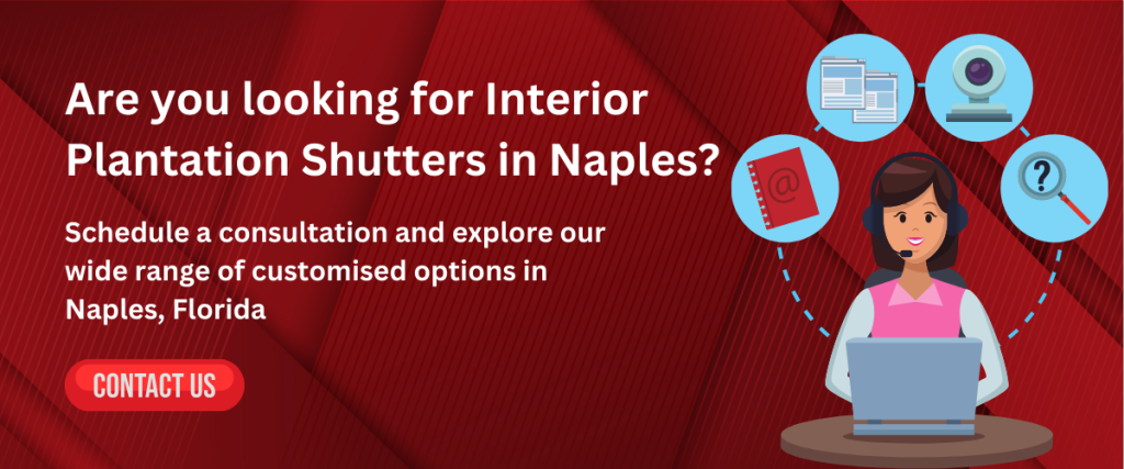 Interior Plantation Shutters in Naples