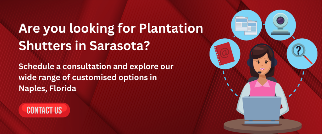 Plantation Shutters in Sarasota