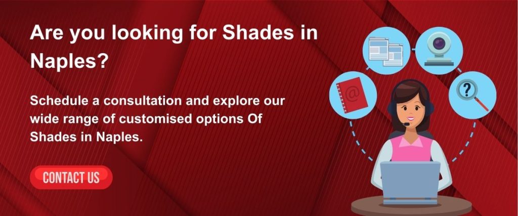Are you looking for Shades in Naples